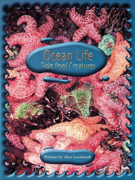 Individual Student Edition: Ocean Life: Tide Pool Creatures (Steck-Vaughn Pair-It Books Proficiency Stage 5) cover
