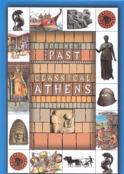 Classical Athens (Journey to the Past) cover