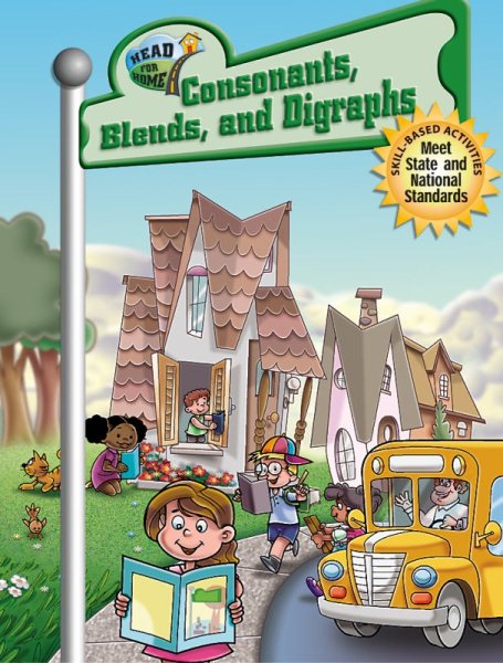 Consonants, Blends, & Digraphs, Student Edition (Head for Home) cover