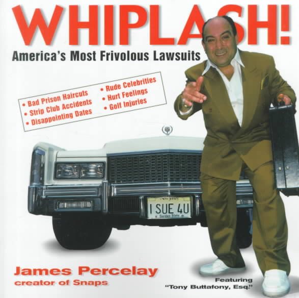Whiplash: America's Most Frivolous Lawsuits cover