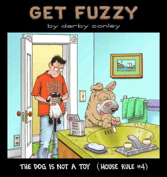 The Dog Is Not a Toy: House Rule #4 cover