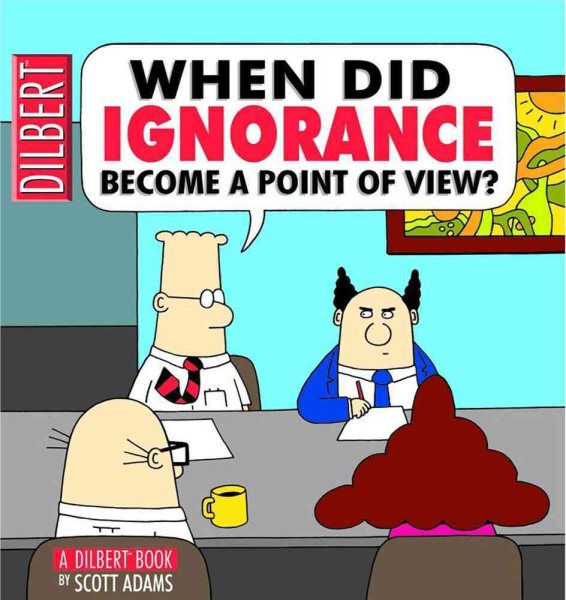 When Did Ignorance Become A Point Of View cover