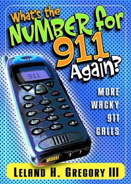 What'S The Number For 911 Again? cover