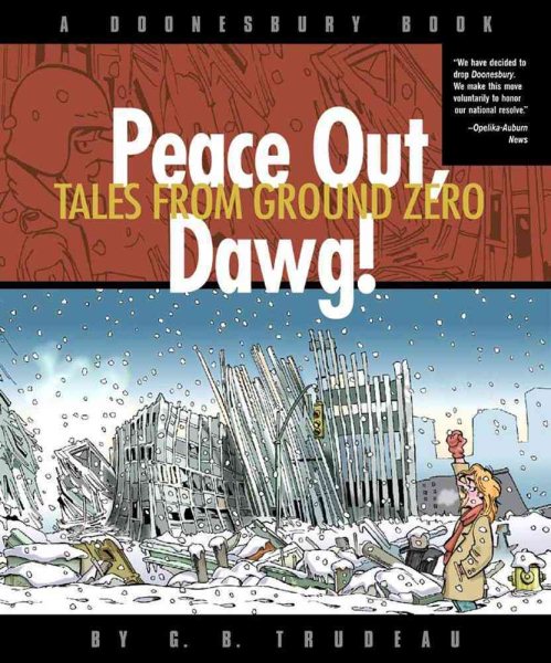 Peace Out, Dawg! Tales from Ground Zero cover