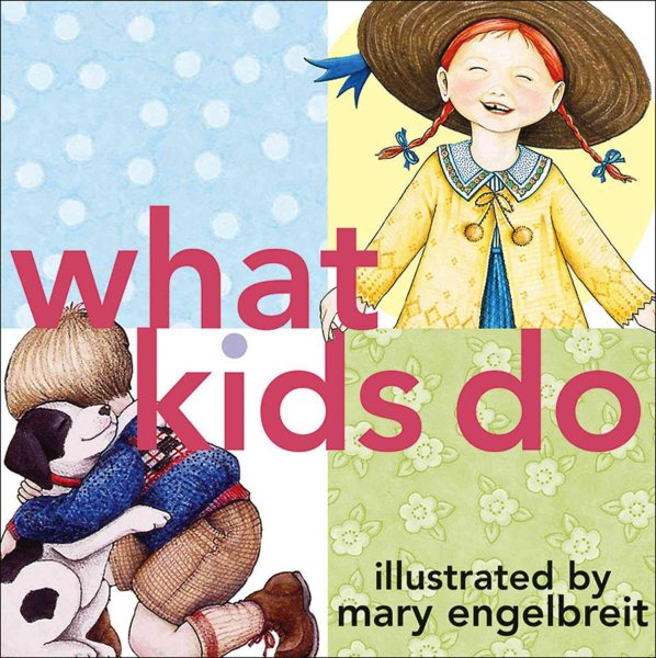 What Kids Do cover
