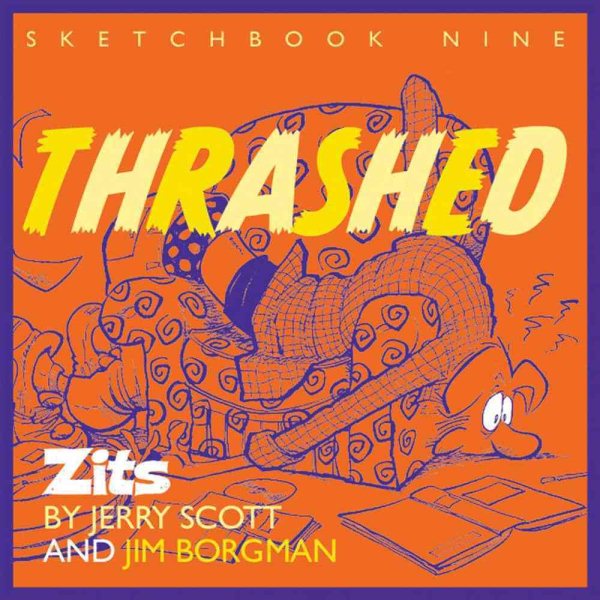 Thrashed: Zits Sketchbook No. 9 (Volume 13) cover