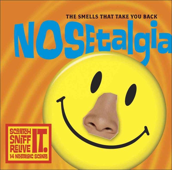 Nosetalgia: The Smells That Take You Back cover