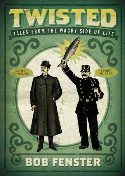 Twisted: Tales from the Wacky Side of Life cover