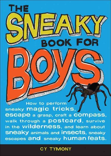 The Sneaky Book for Boys (Sneaky Books) (Volume 4) cover