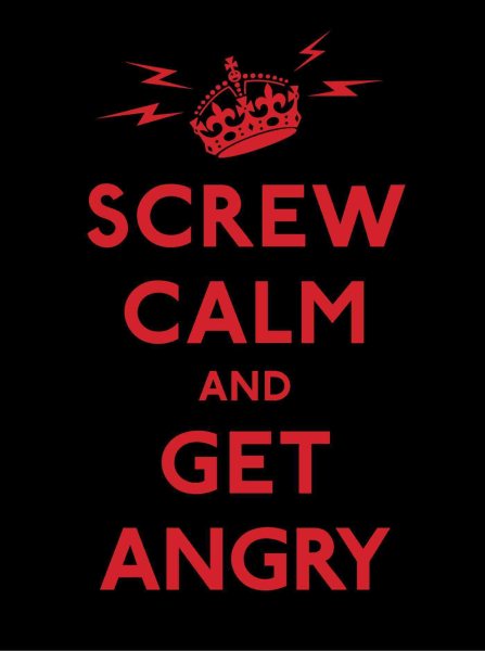 Screw Calm and Get Angry cover