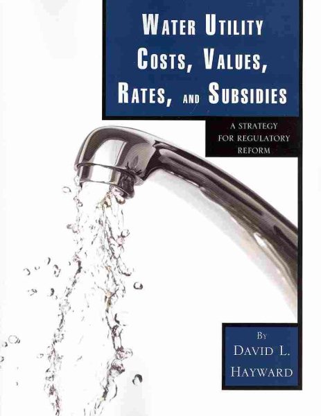 Water Utility Costs, Values, Rates, and Subsidies