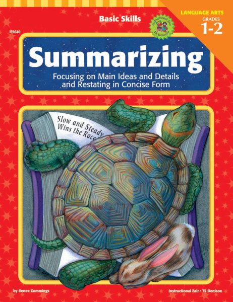 Summarizing, Grades 1 - 2: Focusing on Main Ideas and Details and Restating in Concise Form (Basic Skills) cover