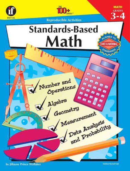 The 100+ Series Standards-Based Math, Grades 3-4