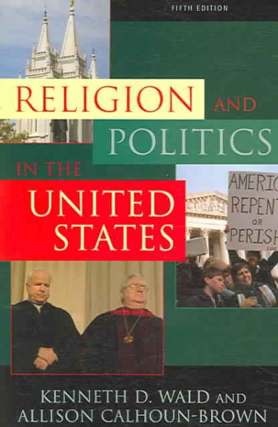 Religion and Politics in the United States (Religion & Politics in the United States) cover