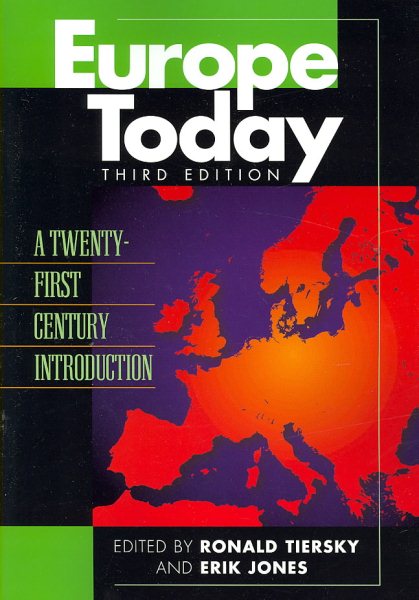 Europe Today: A Twenty-first Century Introduction cover