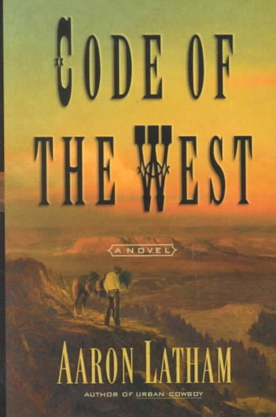 Code of the West: A Novel cover
