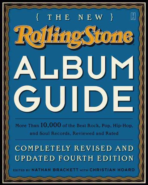 The New Rolling Stone Album Guide: Completely Revised and Updated 4th Edition cover