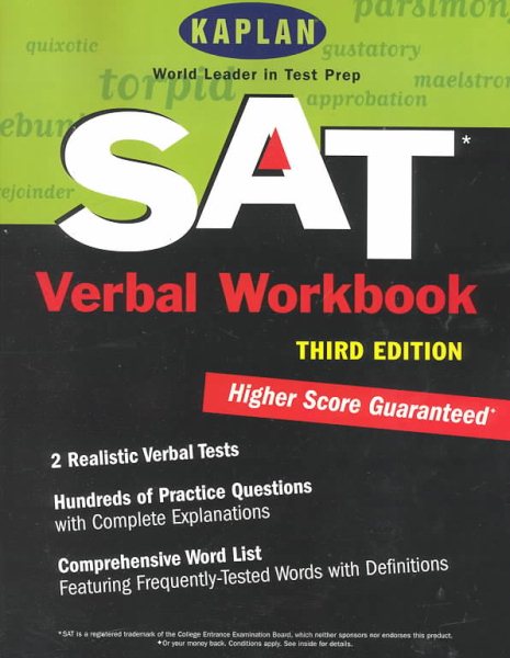 Kaplan SAT Verbal Workbook, Third Edition (Kaplan SAT Critical Reading Workbook)