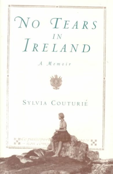 No Tears in Ireland: A Memoir cover