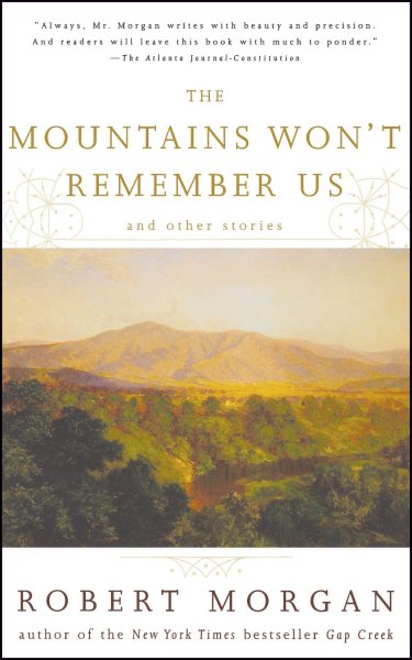 The Mountains Won't Remember Us: and Other Stories cover