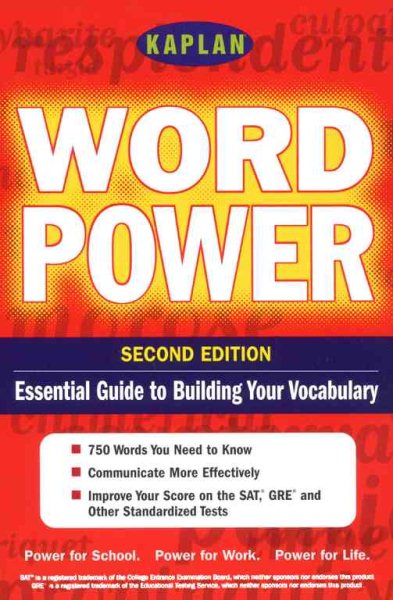 Kaplan Word power, Second Edition: Empower Yourself! 750 Words for the Real World (Kaplan Power Books) cover