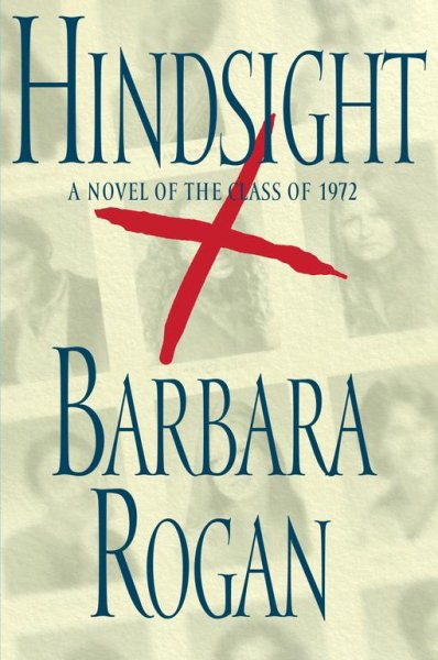 Hindsight: A Novel of the Class of 1972 cover