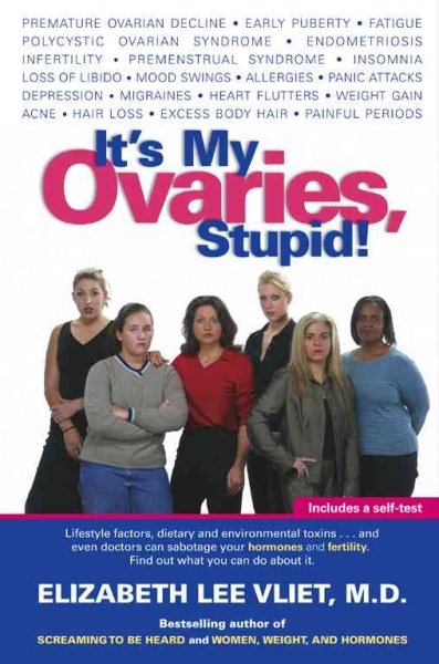 It's My Ovaries, Stupid! cover