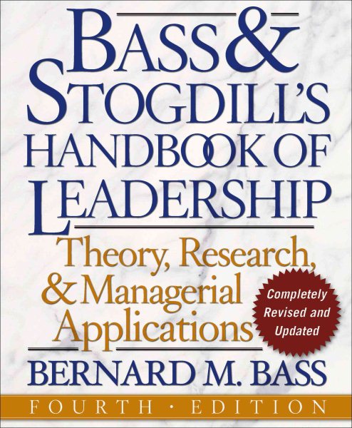The Bass Handbook of Leadership: Theory, Research, and Managerial Applications cover