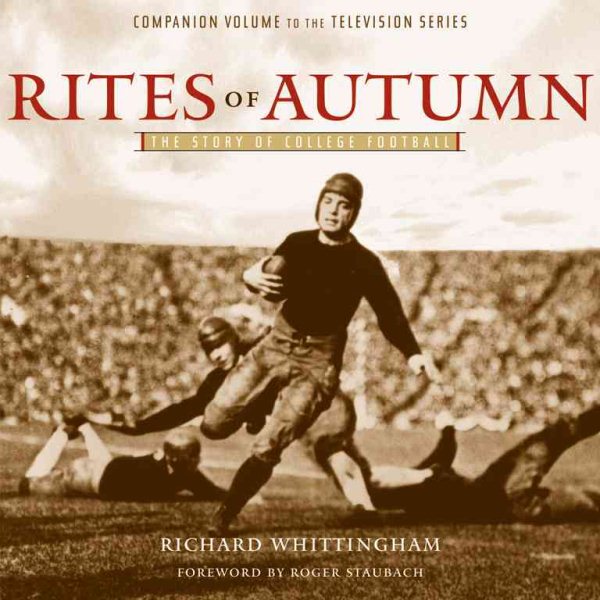 Rites of Autumn: The Story of College Football cover
