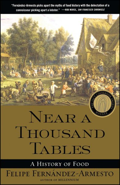 Near a Thousand Tables: A History of Food cover