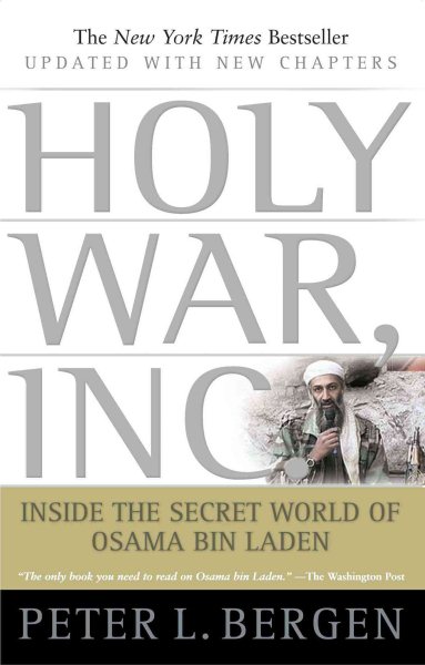Holy War, Inc.: Inside the Secret World of Osama bin Laden cover