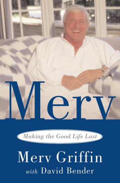 Merv: Making The Good Life Last cover