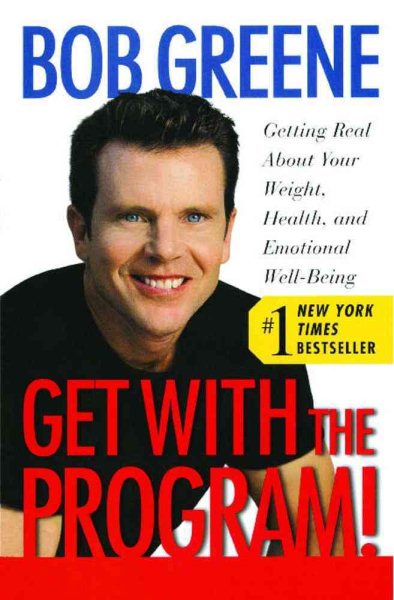 Get with the Program!: Getting Real About Your Weight, Health, and Emotional Well-Being cover