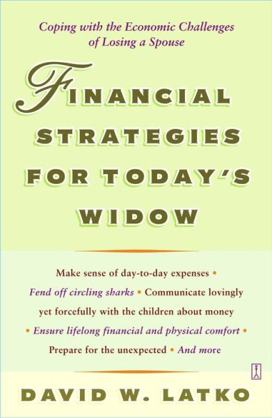 Financial Strategies for Today's Widow: Coping with the Economic Challenges of Losing a Spouse cover
