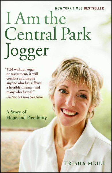 I Am the Central Park Jogger: A Story of Hope and Possibility cover
