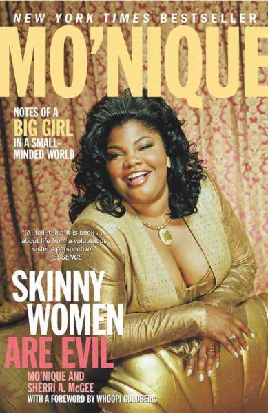 Skinny Women Are Evil: Notes of a Big Girl in a Small-Minded World cover
