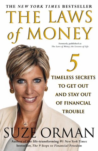 The Laws of Money: 5 Timeless Secrets to Get Out and Stay Out of Financial Trouble cover