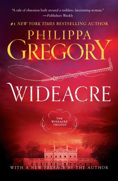 Wideacre: A Novel (1) (The Wideacre Trilogy)