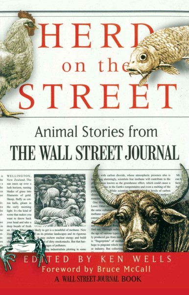 Herd on the Street: Animal Stories from The Wall Street Journal (Wall Street Journal Book) cover