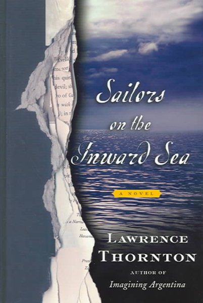Sailors on the Inward Sea: A Novel