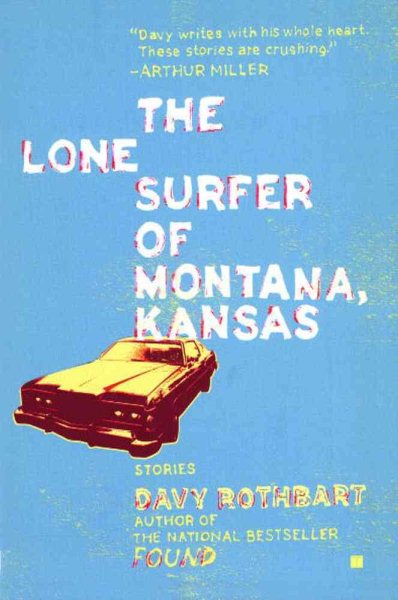 The Lone Surfer of Montana, Kansas: Stories cover