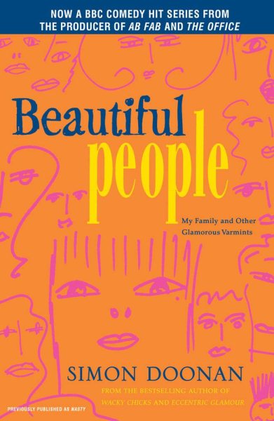 Beautiful People: My Family and Other Glamorous Varmints cover