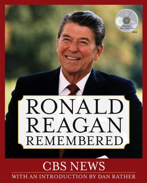 Ronald Reagan Remembered cover