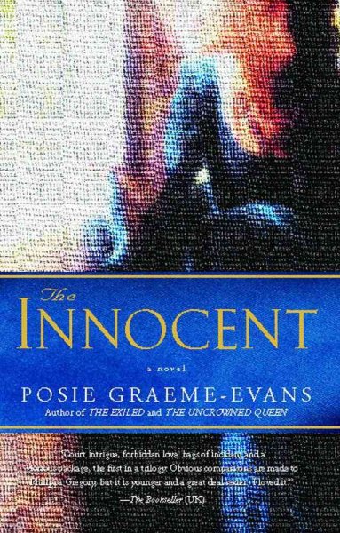 The Innocent: (War of the Roses, Book 1) (The Anne Trilogy)
