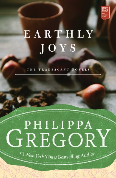 Earthly Joys: A Novel (1) (Tradescant Novels) cover