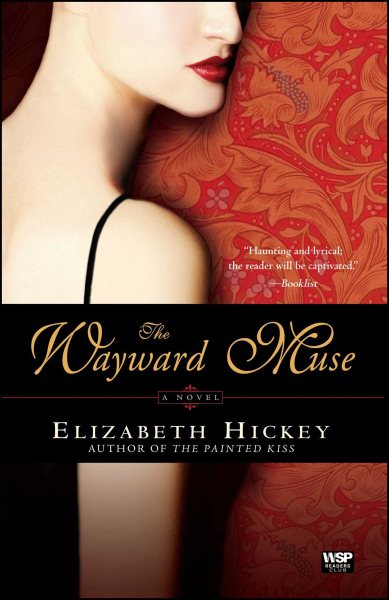 The Wayward Muse: A Novel