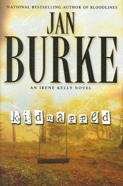 Kidnapped: A Novel (Irene Kelly Mysteries) cover