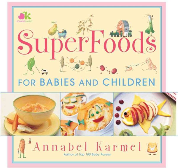 Superfoods: For Babies and Children cover