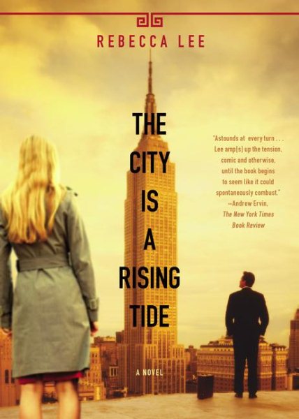 The City is a Rising Tide: A Novel cover