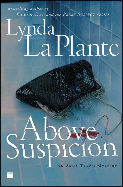 Above Suspicion (Anna Travis Mysteries) cover